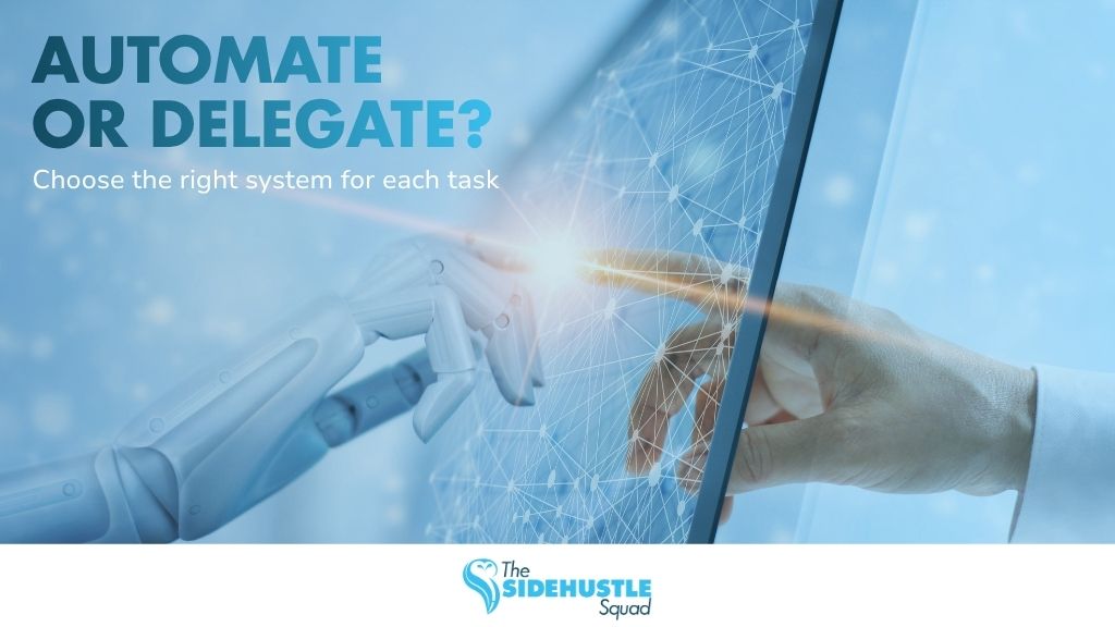 What Tasks Should Be Automated vs Handled by a Virtual Assistant? A Practical Breakdown