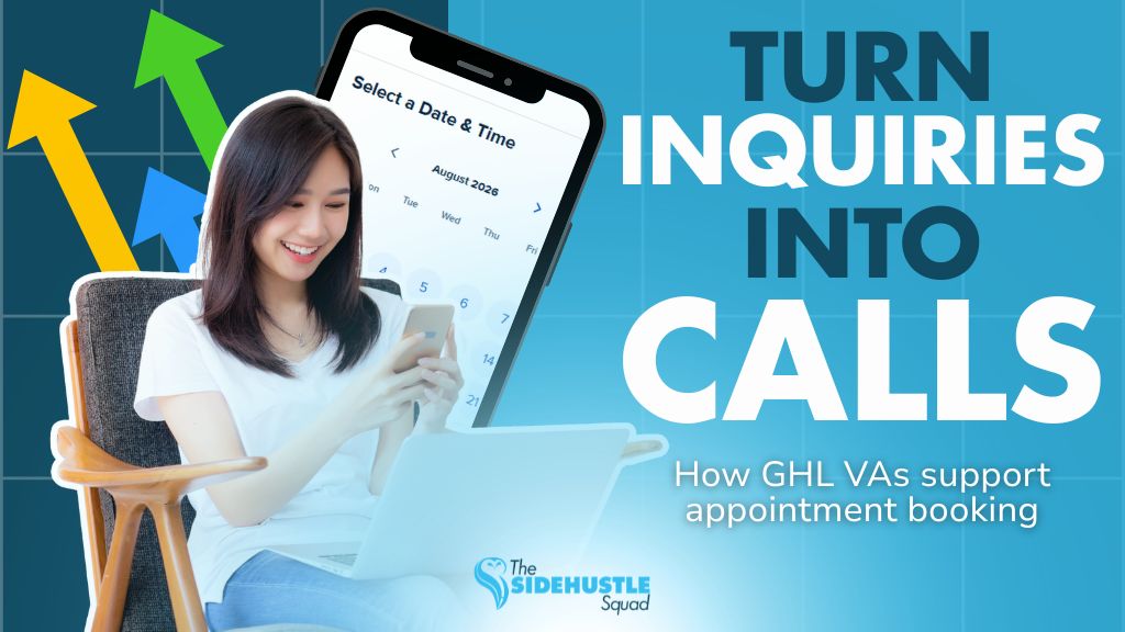 GoHighLevel Virtual Assistant for Appointment Booking: How to Turn Inquiries Into Scheduled Calls