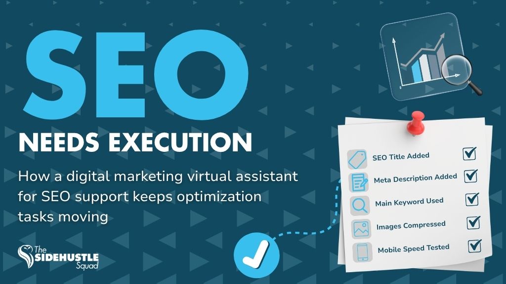 Digital Marketing Virtual Assistant for SEO Support: What to Delegate After the Strategy Is Set